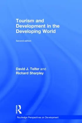 Telfer / Sharpley |  Tourism and Development in the Developing World | Buch |  Sack Fachmedien