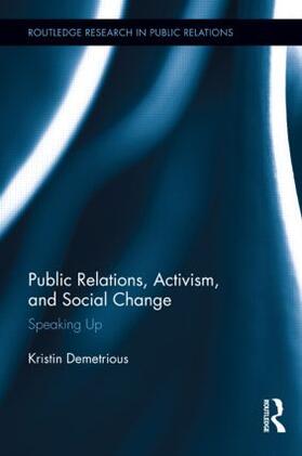 Demetrious |  Public Relations, Activism, and Social Change | Buch |  Sack Fachmedien