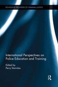 Stanislas |  International Perspectives on Police Education and Training | Buch |  Sack Fachmedien