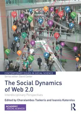 Tsekeris / Katerelos |  The Social Dynamics of Web 2.0 | Buch |  Sack Fachmedien