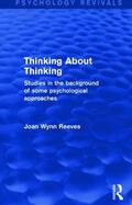Wynn Reeves |  Thinking About Thinking | Buch |  Sack Fachmedien