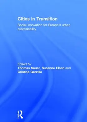 Sauer / Elsen / Garzillo | Cities in Transition | Buch | 978-1-138-92384-3 | www.sack.de