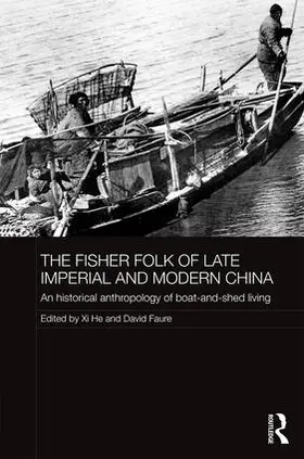 He / Faure |  The Fisher Folk of Late Imperial and Modern China | Buch |  Sack Fachmedien