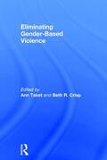 Taket / Crisp |  Eliminating Gender-Based Violence | Buch |  Sack Fachmedien