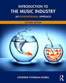 Fitterman Radbill | Introduction to the Music Industry | Buch | 978-1-138-92481-9 | www.sack.de