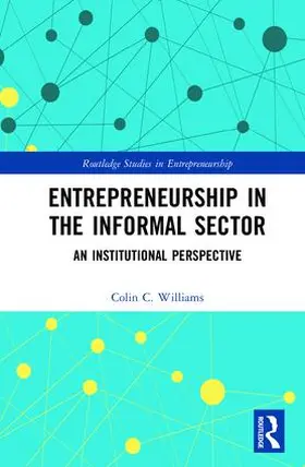 Williams |  Entrepreneurship in the Informal Sector | Buch |  Sack Fachmedien