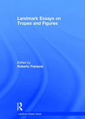 Franzosi |  Landmark Essays on Tropes and Figures | Buch |  Sack Fachmedien