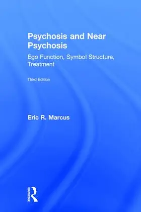 Marcus |  Psychosis and Near Psychosis | Buch |  Sack Fachmedien