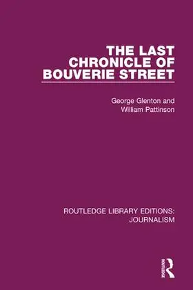 Glenton / Pattinson |  The Last Chronicle of Bouverie Street | Buch |  Sack Fachmedien