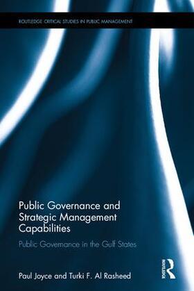Joyce / Al Rasheed | Public Governance and Strategic Management Capabilities | Buch | sack.de