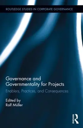 Muller |  Governance and Governmentality for Projects | Buch |  Sack Fachmedien