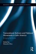Silva |  Transnational Activism and National Movements in Latin America | Buch |  Sack Fachmedien