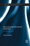 Niesche |  Deconstructing Educational Leadership | Buch |  Sack Fachmedien
