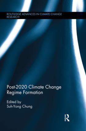 Chung |  Post-2020 Climate Change Regime Formation | Buch |  Sack Fachmedien