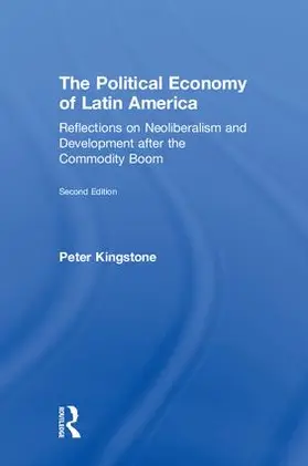Kingstone | The Political Economy of Latin America | Buch | 978-1-138-92698-1 | www.sack.de