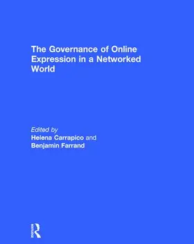 Carrapico / Farrand |  The Governance of Online Expression in a Networked World | Buch |  Sack Fachmedien