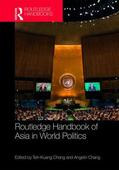 Chang |  Routledge Handbook of Asia in World Politics | Buch |  Sack Fachmedien