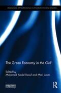Abdel Raouf / Luomi |  The Green Economy in the Gulf | Buch |  Sack Fachmedien
