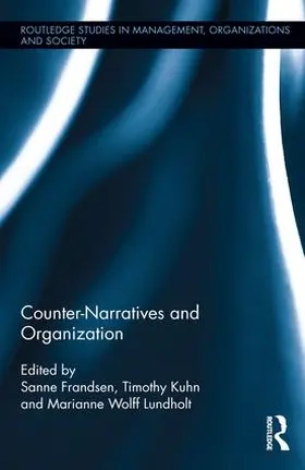 Frandsen / Kuhn / Wolff Lundholt | Counter-Narratives and Organization | Buch | 978-1-138-92945-6 | www.sack.de