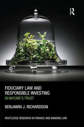 Richardson | Fiduciary Law and Responsible Investing | Buch | 978-1-138-93010-0 | sack.de