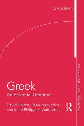 Holton / Philippaki-Warburton / Mackridge |  Greek: An Essential Grammar | Buch |  Sack Fachmedien