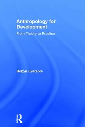 Eversole |  Anthropology for Development | Buch |  Sack Fachmedien