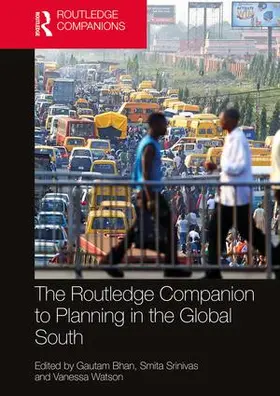 Bhan / Srinivas / Watson | The Routledge Companion to Planning in the Global South | Buch | 978-1-138-93281-4 | sack.de