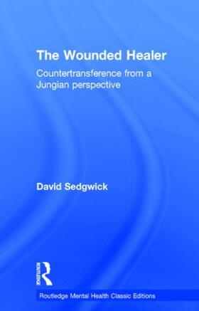 Sedgwick | The Wounded Healer | Buch | 978-1-138-93306-4 | sack.de