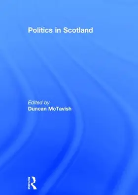 McTavish |  Politics in Scotland | Buch |  Sack Fachmedien