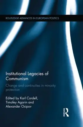 Cordell / Agarin / Osipov | Institutional Legacies of Communism | Buch | 978-1-138-93381-1 | www.sack.de