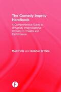 Fotis / O'Hara |  The Comedy Improv Handbook | Buch |  Sack Fachmedien