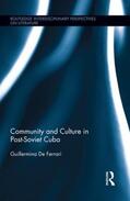 De Ferrari |  Community and Culture in Post-Soviet Cuba | Buch |  Sack Fachmedien