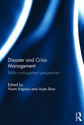 Kapucu / Boin | Disaster and Crisis Management | Buch | 978-1-138-93516-7 | sack.de