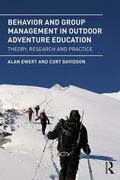 Ewert / Davidson |  Behavior and Group Management in Outdoor Adventure Education | Buch |  Sack Fachmedien