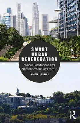 Huston | Smart Urban Regeneration | Buch | 978-1-138-93528-0 | www.sack.de
