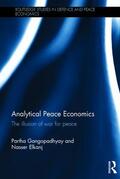 Gangopadhyay / Elkanj |  Analytical Peace Economics | Buch |  Sack Fachmedien