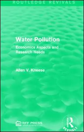 Kneese | Water Pollution | Buch | 978-1-138-93567-9 | sack.de