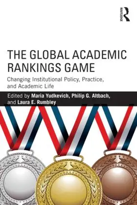 Yudkevich / Altbach / Rumbley |  The Global Academic Rankings Game | Buch |  Sack Fachmedien