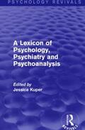Kuper |  A Lexicon of Psychology, Psychiatry and Psychoanalysis | Buch |  Sack Fachmedien