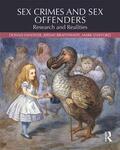 Vandiver / Braithwaite / Stafford |  Sex Crimes and Sex Offenders | Buch |  Sack Fachmedien