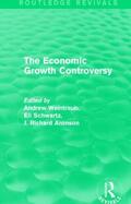 Weintraub / Schwartz / Aronson |  The Economic Growth Controversy | Buch |  Sack Fachmedien