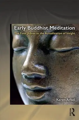 Arbel |  Early Buddhist Meditation | Buch |  Sack Fachmedien