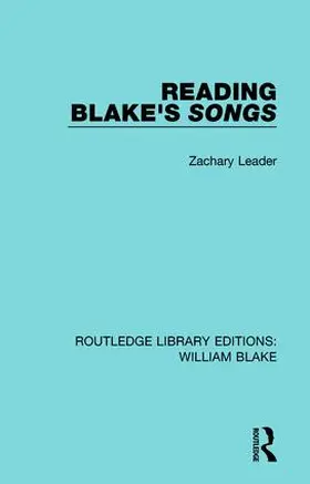 Leader |  Reading Blake's Songs | Buch |  Sack Fachmedien