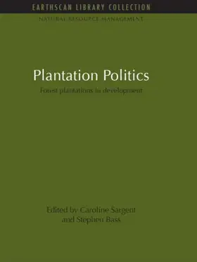 Sargent / Bass |  Plantation Politics | Buch |  Sack Fachmedien