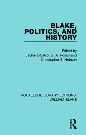 DiSalvo / Rosso / Hobson |  Blake, Politics, and History | Buch |  Sack Fachmedien