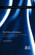 Parkhurst |  The Politics of Evidence | Buch |  Sack Fachmedien
