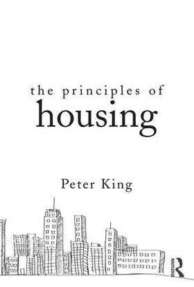 King | The Principles of Housing | Buch | 978-1-138-93941-7 | sack.de