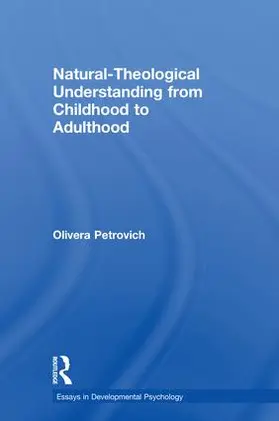Petrovich | Natural-Theological Understanding from Childhood to Adulthood | Buch | 978-1-138-93944-8 | sack.de