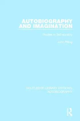 Pilling |  Autobiography and Imagination | Buch |  Sack Fachmedien