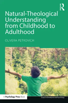Petrovich | Natural-Theological Understanding from Childhood to Adulthood | Buch | 978-1-138-93947-9 | sack.de